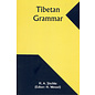 Alpha Editions Tibetan Grammar, by H.A. Jäschke