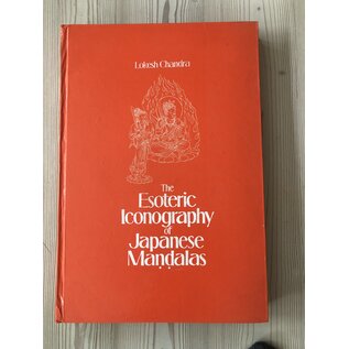 International Academy of Indian Culture The Esoteric Iconography of Japanese Mandalas, by Lokesh Chandra