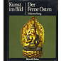 Naturalis Verlag Kunst im Bild: Der Ferne Osten, von Hugo Münsterberg