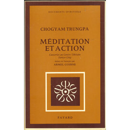 Fayard Meditation et Action, par Chogyam Trungpa