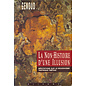 Edition Olizane La non-Histoire d'une Illusion: Méditations sur le Bouddhisme tantrique tibétain
