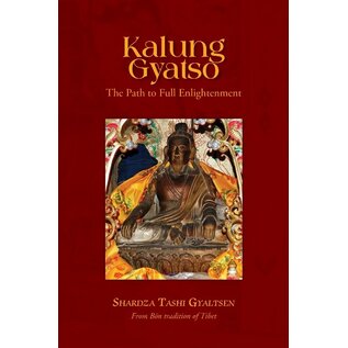 Vajra Publications Kalung Gyatso : The Path to Full Enlightenment, by Shardza Tashi Gyaltsen