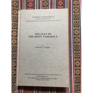 The Institute of Buddhist Studies, Tring The Cult of the Deity Vajrakilaya, by Martin J. Boord