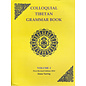 Dawa Tsering Colloquial Tibetan Grammar Book (3 Vols.), by Dawa Tsering