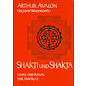 Otto Wilhelm Barth Verlag Shakti und Shakta: Lehre und Ritual der Tantras, von Arthur Avalon