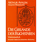 Otto Wilhelm Barth Verlag Die Girlande der Buchstaben, von Arthur Avalon (Sir John Woodroffe)