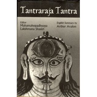 Cosmo Publications Delhi Tantraraja Tantra, ed. by Mahamahopadhyaya Lakshmana Shastri