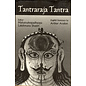 Cosmo Publications Delhi Tantraraja Tantra, ed. by Mahamahopadhyaya Lakshmana Shastri