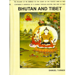 Pilgrims Book House, Kathmandu Bhutan and Tibet: An Account of the Embassy to the Court of the Teshoo Lama in Tibet ...