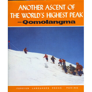 Foreign Language Press, Beijing Another Ascent of the World's Highest Peak Qomolangma