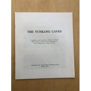Cultural Relics Press, Beijing The Yungang Grottoes (1977)