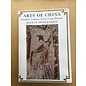 Kodansha International Arts of China: Neolithic Culture to the T'ang Dynasty, by Terukazu Akiyama, Kosei Ando ...