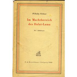 F.A. Brockhaus Leipzig Im Machtbereich des Dalai Lama. von Wilhelm Filchner