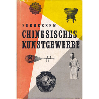 Verlag von Klinkhardt und biermann Leipzig Chinesisches Kunstgewerbe, von Martin Feddersen