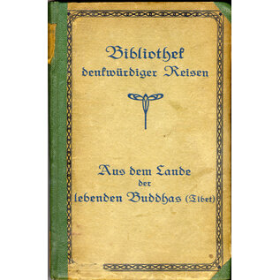 Gutenberg Verlag Hamburg Aus dem Lande der lebenden Buddhas (Tibet), von Clements R. Markham, M. von Brandt