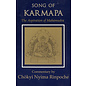 Rangjung Yeshe Publications Song of Karmapa, with a Commentary of Chökyi Nyima Rinpoche
