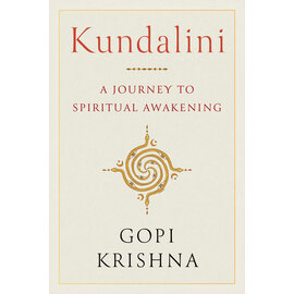 Shambhala Kundalini, by Gopi Krishna