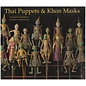 River Books Bangkok Thai Puppets & Khon Masks, by Natthapatra Chandavij, Promporn Pramualratana