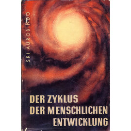 Mirapuri Verlag, Planegg Zyklus der menschlichen Entwicklung, von Sri Aurobindo - Copy