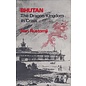 Oxford University Press Bhutan, the Dragon Kingdom in Crisis, by Nari Rustomji