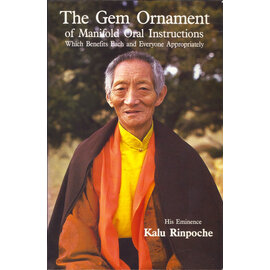 Snow Lion Publications The Gem Ornament, by Kalu Rinpoche