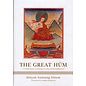 Wisdom Publications The Great Hum, by Minyak Kunsang Sönam, Douglas Duckworth