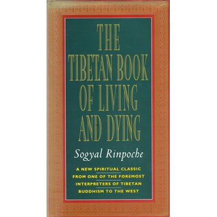 Harper Collins The Tibetan Book of Living and Dying, by Sogyal Rinpoche