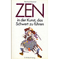 O. W. Barth Zen in der Kunst das Schwert zu führen, von Reinhard Kammer