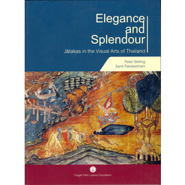 Fragile Palm Leaves Foundation Elegance and Splendour, by Peter Skilling, Santi Pakdeekham