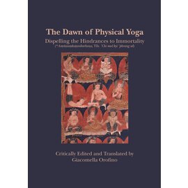 Unior Press, Naples The Down of Physical Yoga, ed. and translated by Giacomella Orofino