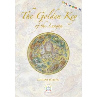 Dynamic Space of the Elements, Bagnore GR The Golden Key of the Lungta, by Migmar Tsering