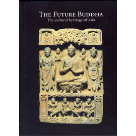 Marcel Nies Oriental Art The Future Buddha: The Cultural Heritage of Asia, by Marcel Nies Oriental Art
