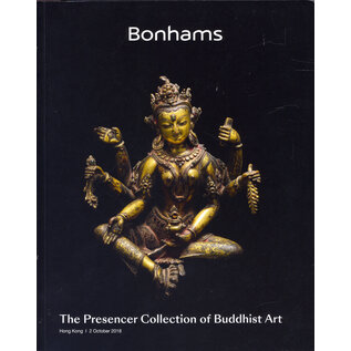 Bonhams The Presencer Collection of Buddhist Art (Auction HK october 2018), by Bonhams