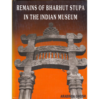 Indian Museum Kalkutta Remains of the Bharhut Stupa in the Indian Museum, by Arabinda Ghosh