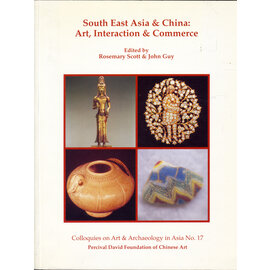 Sun Tree Publishing, London South East Asia & China: Art Interaction & Commerce, by Rosemary Scott, John Guy