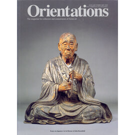 Orientations Orientations: January/February 2004: Essays on Japanese Art in Honour of John Rosenfield