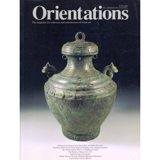 Orientations Orientations: Junel 2004: Dedicatory Inscriptions on China Blue-and-White Porcelain