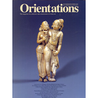 Orientations Orientations: Nov/Dez 2004: Lumière de Soie - Hommage to Krishna Riboud