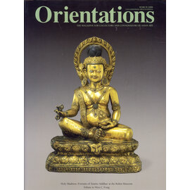 Orientations Orientations: March 2006: Holy Madness Portraits of Tantric Siddhas at the Rubin Museum