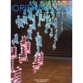 Orientations Orientations: Oct 2012: Arthur M. Sackler Gallery 25th Anniversary