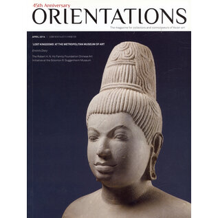 Orientations Orientations: April 2014:  Lost Kingdoms at the Metropolitan Museum of Art