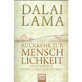 Bastei Lübbe Rückkehr zur Menschlichkeit, von Dalai Lama
