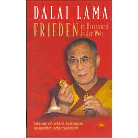 Lotos Verlag Frieden im Herzen und in der Welt, von Dalai Lama