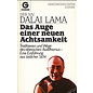 Goldmann Das Auge einer neuen Achtsamkeit, von Dalai Lama