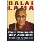 O.W. Barth Verlag Der Mensch der Zukunft: Meine Vision, von Dalai Lama