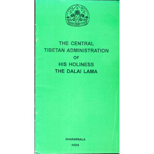 The Central Tibetan Administration of His Holiness the Dalai Lama