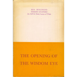 The Theosophical Publishing House The Opening of the Wisdom Eye, by His Holiness the Dalai Lama