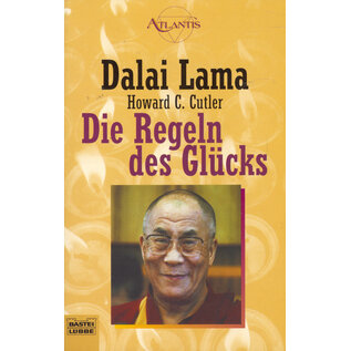 Bastei Lübbe Die Regeln des Glücks, von Dalai Lama, Howard C. Cutler