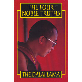 Thorsons, London The Four Noble Truths, by the Dalai Lama