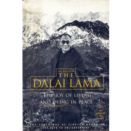 Thorsons, London The Joy of Living and Dying in Peace, by the Dalai Lama